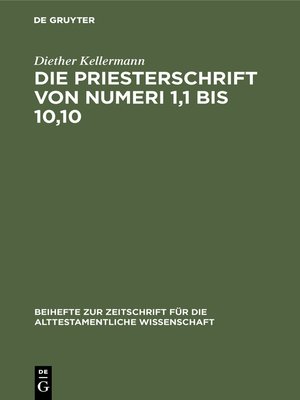 cover image of Die Priesterschrift von Numeri 1,1 bis 10,10